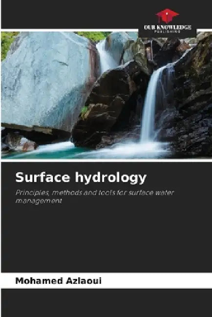 Surface hydrology by Mohamed Azlaoui