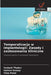Temporalizacja w implantologii: Zasady i zastosowania kliniczne by Vedanti Thaker, Sareen Duseja, Vilas Patel