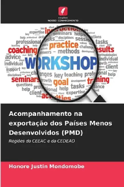 Acompanhamento na exportação dos Países Menos Desenvolvidos (PMD) by Honore Justin Mondomobe