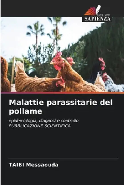 Malattie parassitarie del pollame by Taibi Messaouda