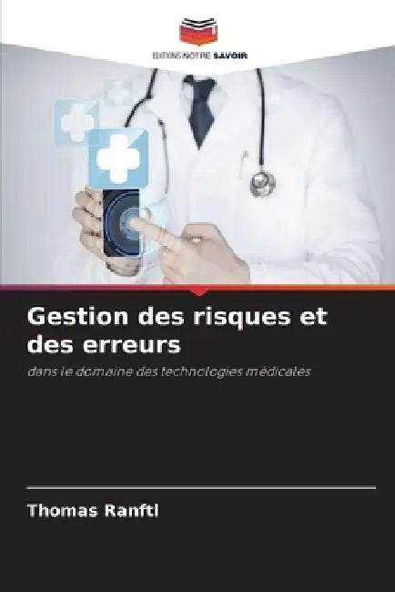 Gestion des risques et des erreurs by Thomas Ranftl
