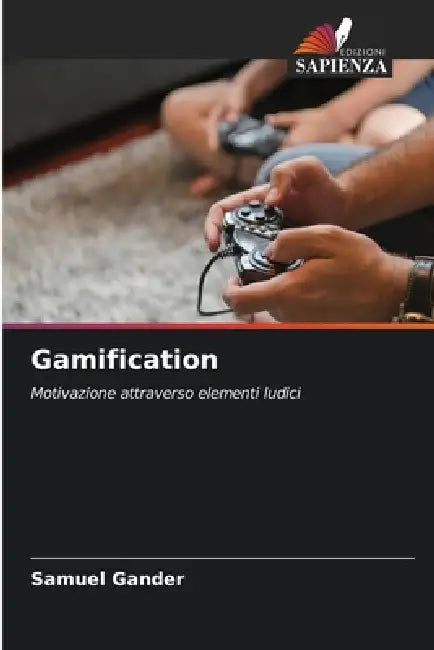 Gamification by Samuel Gander