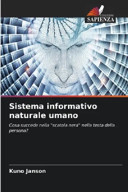 Sistema informativo naturale umano by Kuno Janson