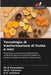 Tecnologia di trasformazione di frutta e noci by Zh N. Smanalieva, Zh K. Irmatova, G. S. Israilova