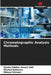 Chromatographic Analysis Methods by Djallal Eddine Houari Adli, Khaled Kahloula, Miloud Slimani