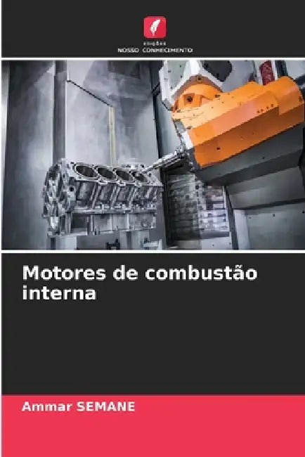 Motores de combustão interna by Ammar Semane