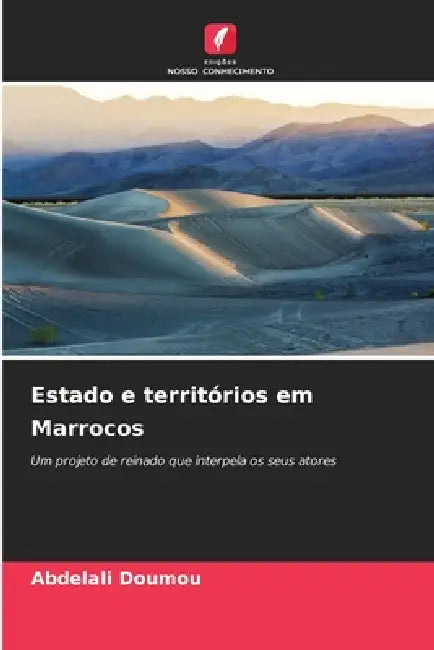 Estado e territórios em Marrocos by Abdelali Doumou