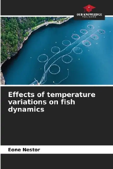 Effects of temperature variations on fish dynamics by Eone Nestor