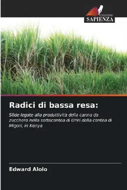 Radici di bassa resa by Edward Alolo