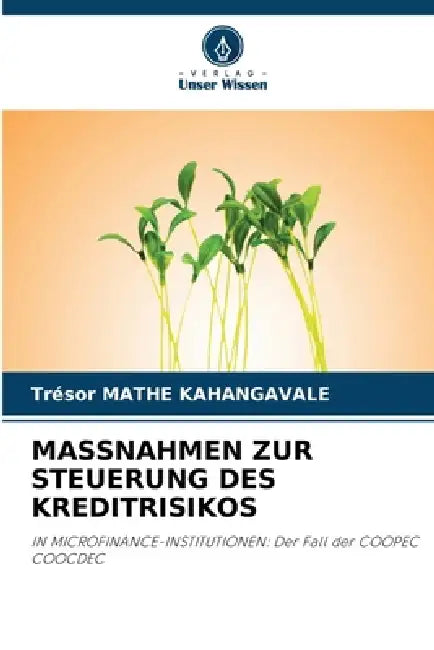 Massnahmen Zur Steuerung Des Kreditrisikos by Trésor Mathe Kahangavale