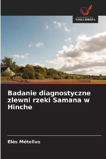 Badanie diagnostyczne zlewni rzeki Samana w Hinche by Elès Métellus