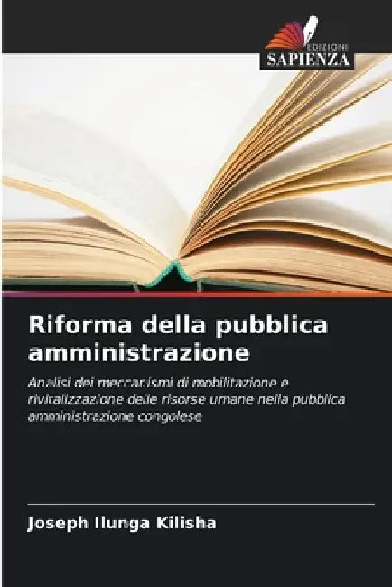 Riforma della pubblica amministrazione by Joseph Ilunga Kilisha