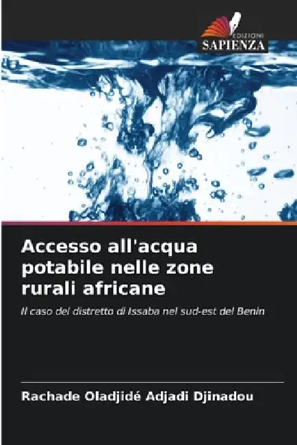 Accesso all'acqua potabile nelle zone rurali africane by Rachade Oladjidé Adjadi Djinadou