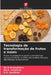Tecnologia de transformação de frutos e nozes by Zh N. Smanalieva, Zh K. Irmatova, G. S. Israilova