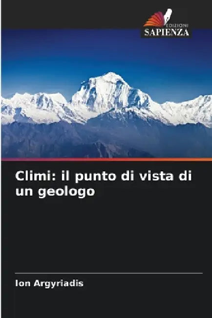 Climi: il punto di vista di un geologo by Ion Argyriadis