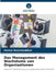 Das Management des Wachstums von Organisationen by Hamza Belamkaddam