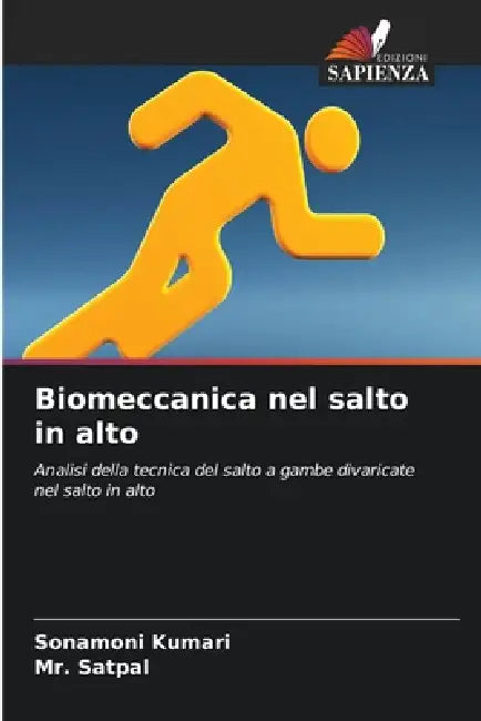 Biomeccanica nel salto in alto by Sonamoni Kumari, Satpal