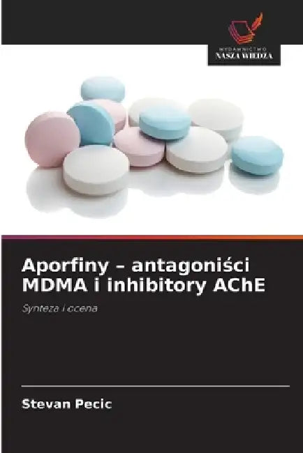 Aporfiny - antagoniści MDMA i inhibitory AChE by Stevan Pecic