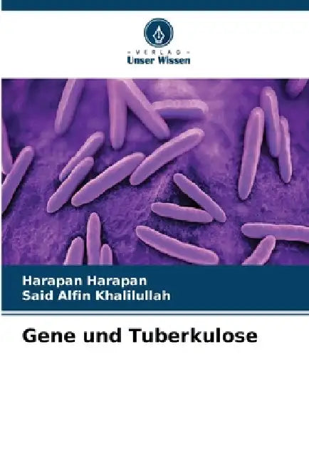 Gene und Tuberkulose by Harapan Harapan, Said Alfin Khalilullah