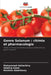 Genre Solanum: chimie et pharmacologie by Muhammad Alsherbiny, Shahira Ezzat, Mostafa Abdelkawy