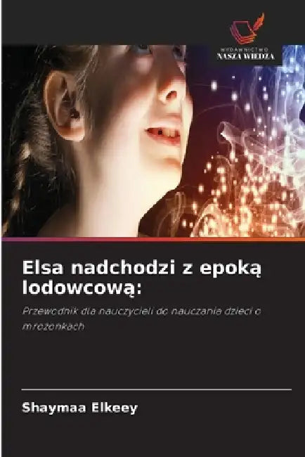 Elsa nadchodzi z epoką lodowcową by Shaymaa Elkeey