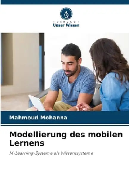 Modellierung des mobilen Lernens by Mahmoud Mohanna