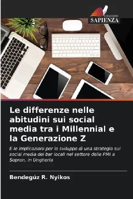 Le differenze nelle abitudini sui social media tra i Millennial e la Generazione Z by Bendegúz R. Nyikos
