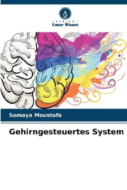 Gehirngesteuertes System by Somaya Moustafa