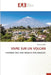 Vivre Sur Un Volcan by Henry Gaudru