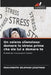Un veleno silenzioso: domare lo stress prima che sia lui a domare te by Mukumbete Selemani Jonathan