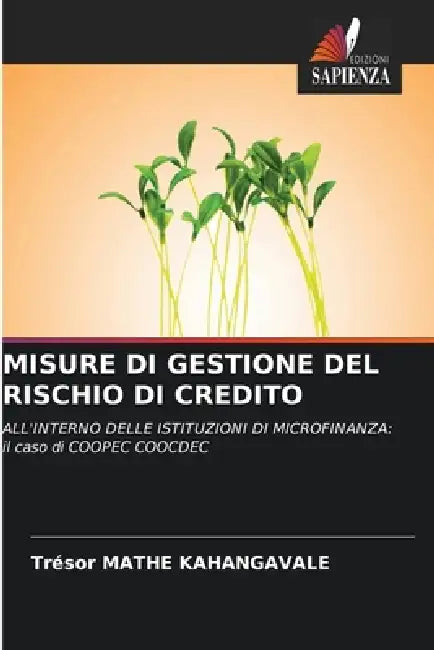 Misure Di Gestione del Rischio Di Credito by Trésor Mathe Kahangavale