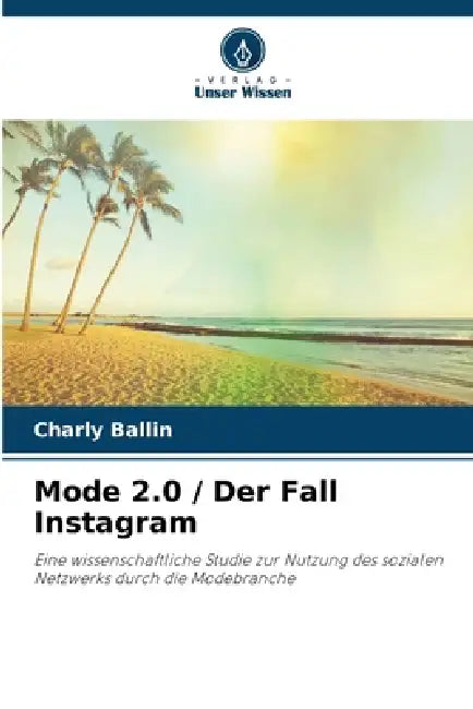 Mode 2.0 / Der Fall Instagram by Charly Ballin