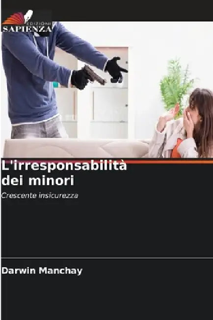 L'irresponsabilità dei minori by Darwin Manchay