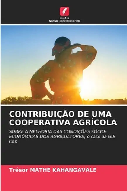 Contribuição de Uma Cooperativa Agrícola by Trésor Mathe Kahangavale