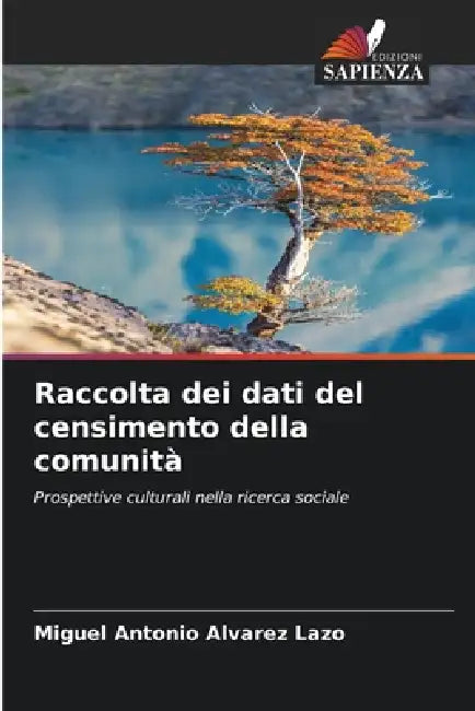 Raccolta dei dati del censimento della comunità by Miguel Antonio Alvarez Lazo