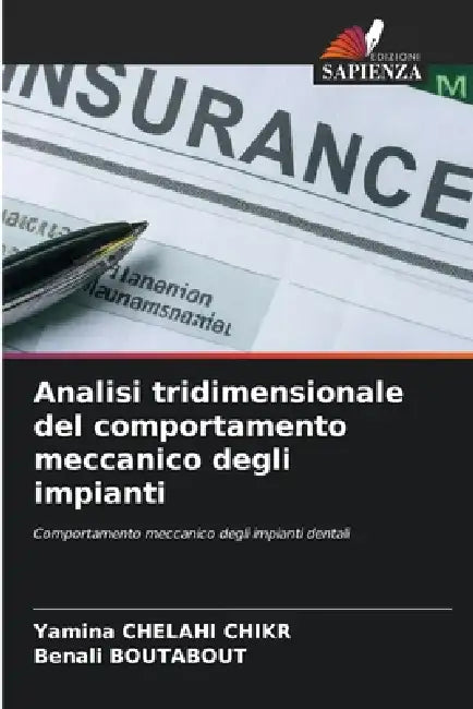 Analisi tridimensionale del comportamento meccanico degli impianti by Yamina Chelahi, Benali Boutabout