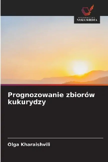 Prognozowanie zbiorów kukurydzy by Olga Kharaishvili