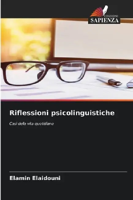 Riflessioni psicolinguistiche by Elamin Elaidouni
