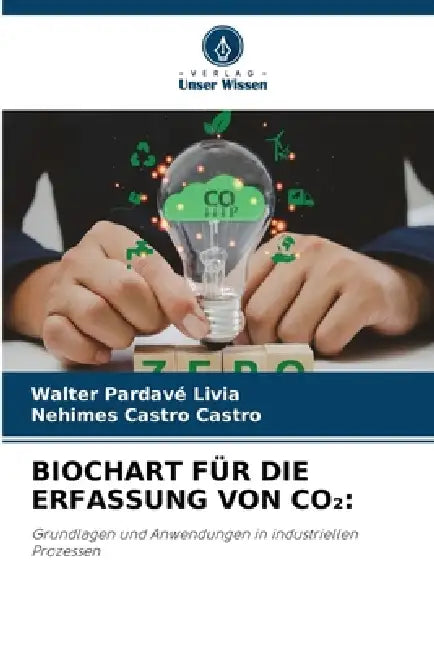 Biochart Für Die Erfassung Von Co₂ by Walter Pardavé Livia, Nehimes Castro Castro