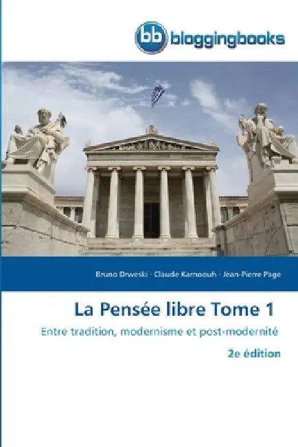 La Pensée libre Tome 1 by Bruno Drweski, Claude Karnoouh, Jean-Pierre Page