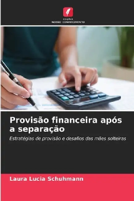 Provisão financeira após a separação by Laura Lucia Schuhmann