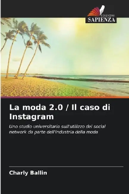 La moda 2.0 / Il caso di Instagram by Charly Ballin