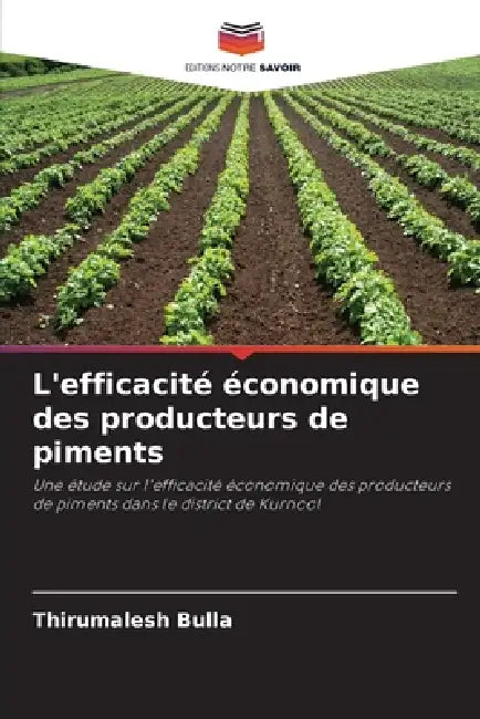 L'efficacité économique des producteurs de piments by Thirumalesh Bulla
