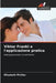 Viktor Frankl e l'applicazione pratica by Elisabeth Pichler