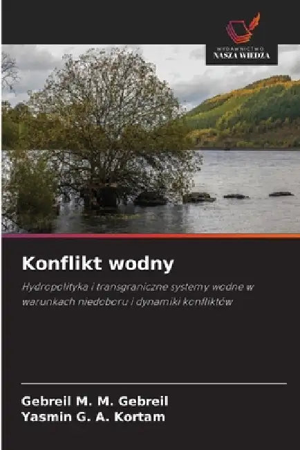 Konflikt wodny by Gebreil M. M. Gebreil, Yasmin G. a. Kortam