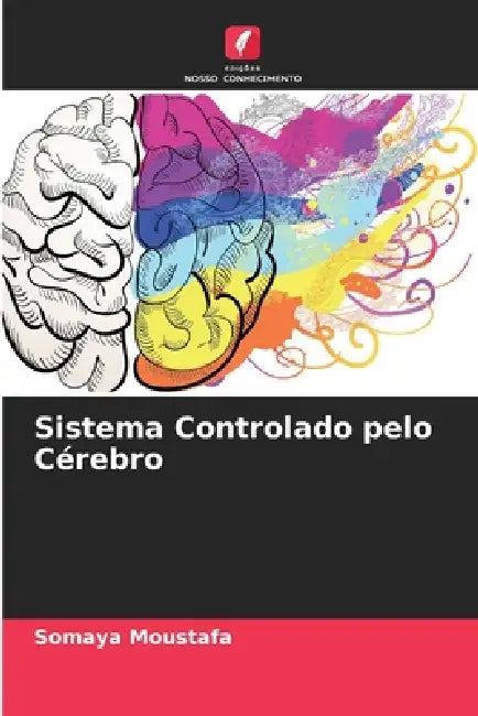 Sistema Controlado pelo Cérebro by Somaya Moustafa