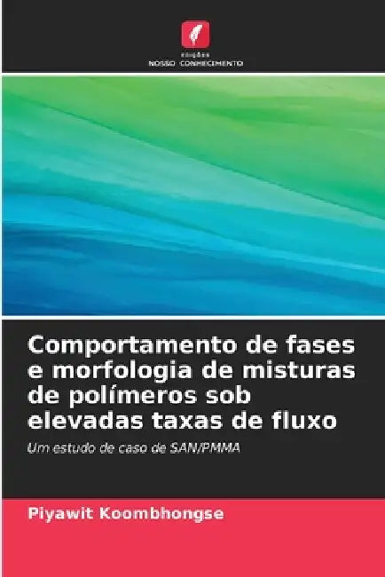 Comportamento de fases e morfologia de misturas de polímeros sob elevadas taxas de fluxo by Piyawit Koombhongse