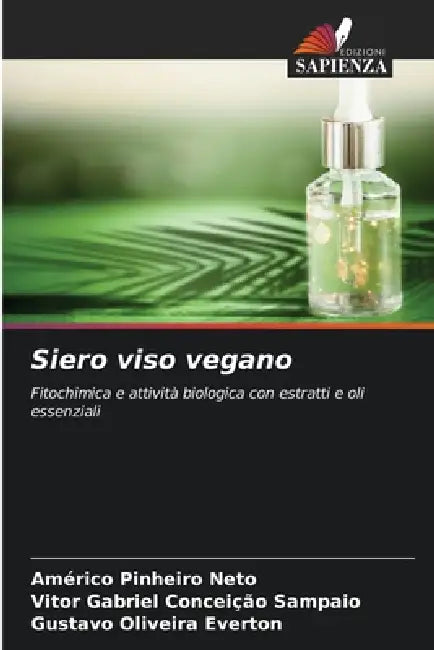 Siero viso vegano by Américo Pinheiro Neto, Vitor Gabriel Conceição Sampaio, Gustavo Oliveira Everton