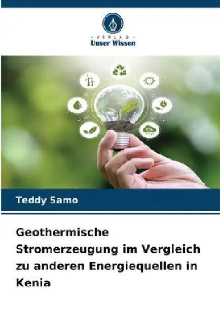 Geothermische Stromerzeugung im Vergleich zu anderen Energiequellen in Kenia by Teddy Samo