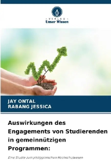 Auswirkungen des Engagements von Studierenden in gemeinnützigen Programmen by Jay Ontal, Rabang Jessica